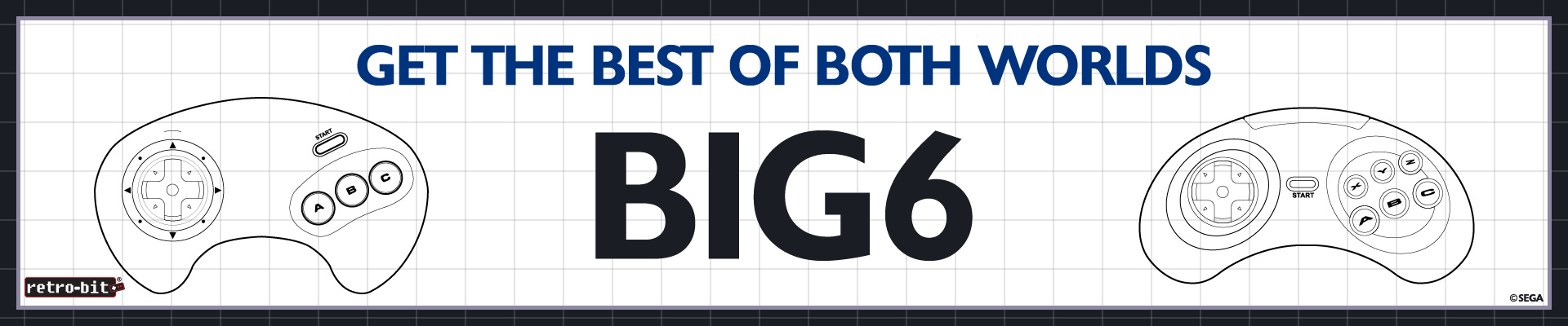 BIG6 - Get the best of both worlds