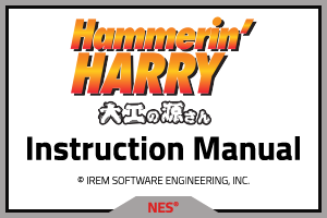 Hammerin' Harry - Instruction Manual - NES - Irem Software Engineering, Inc.